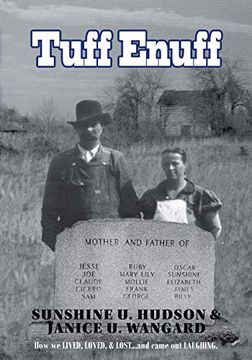 portada Tuff Enuff: How we Lived, Loved and Lost and Came out Laughing (in English)