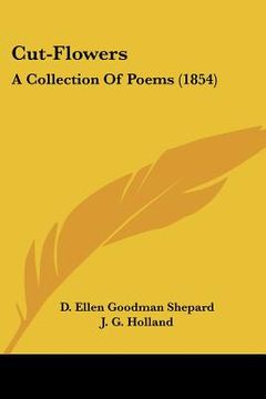 portada cut-flowers: a collection of poems (1854