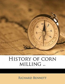 portada history of corn milling .. volume 2
