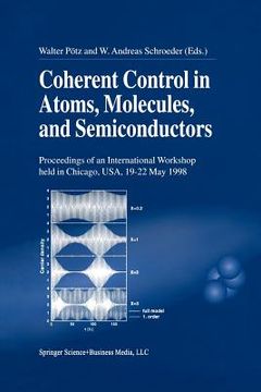 portada Coherent Control in Atoms, Molecules, and Semiconductors (en Inglés)