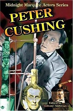 portada Peter Cushing: Midnight Marquee Actors Series (en Inglés)