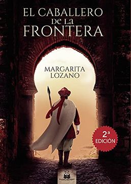 portada El Caballero de la Frontera (in Spanish)