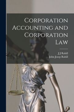 portada Corporation Accounting and Corporation Law (in English)