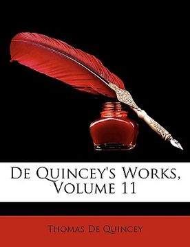 portada de quincey's works, volume 11