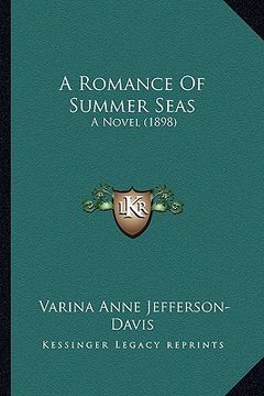 portada a romance of summer seas: a novel (1898) (en Inglés)
