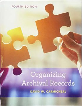 portada Organizing Archival Records (American Association for State and Local History) (en Inglés)