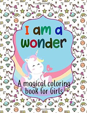 portada I am a Wonder: A Magical Coloring Book for Girls (en Inglés)