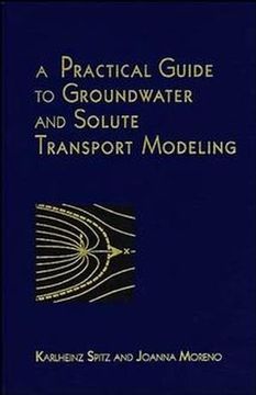 portada a practical guide to groundwater and solute transport modeling (en Inglés)