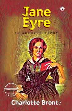 portada Jane Eyre An Autobiography (unabridged) (en Inglés)