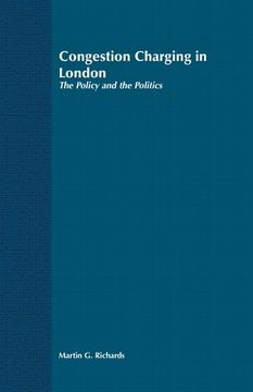 portada Congestion Charging in London: The Policy and the Politics (en Inglés)