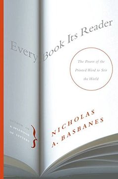 portada Every Book its Reader: The Power of the Printed Word to Stir the World: The Power of the Written Word to Stir the World (in English)