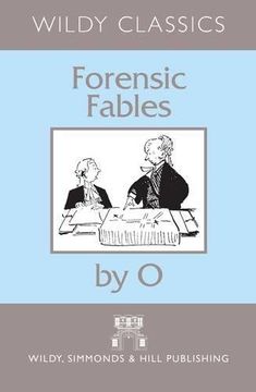 portada Forensic Fables by O (Wildy Classics)