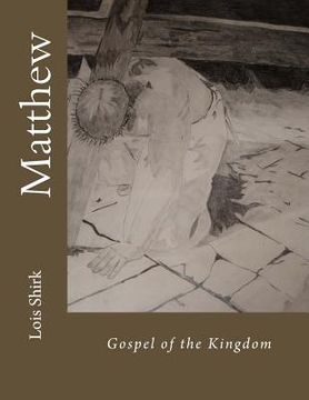 portada Matthew: Gospel of the Kingdom (en Inglés)