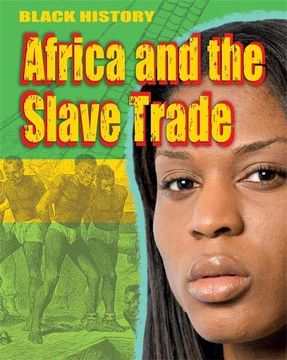 portada Africa and the Slave Trade (Black History) (en Inglés)