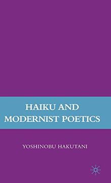 portada Haiku and Modernist Poetics (en Inglés)