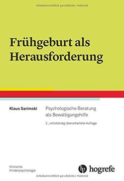 portada Frühgeburt als Herausforderung: Psychologische Beratung als Bewältigungshilfe: Psychologische Beratung als Bewltigungshilfe (Klinische Kinderpsychologie) (in German)