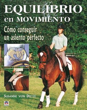 portada Equilibrio en Movimiento: Como Conseguir un Asiento Perfecto (in Spanish)