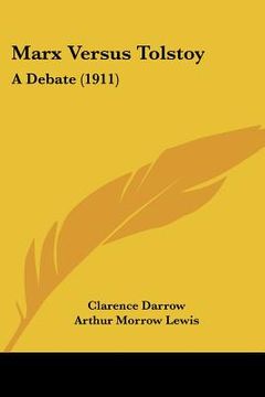 portada marx versus tolstoy: a debate (1911) (in English)