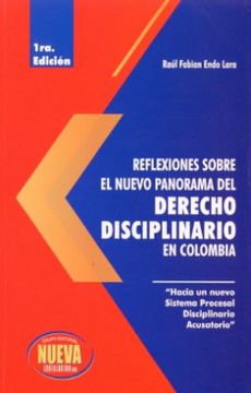 portada Reflexiones Sobre el Nuevo Panorama del Derecho Disciplinario en Colombia (in Spanish)