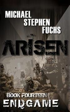 portada ARISEN, Book Fourteen - ENDGAME (en Inglés)