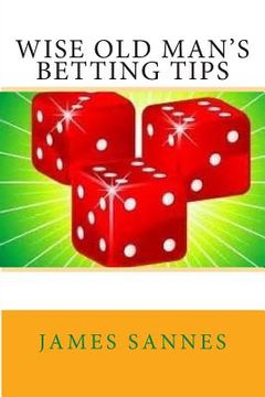 portada Wise Old Man's Betting Tips (in English)