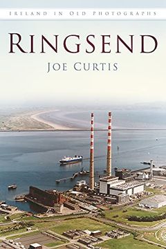 portada Ringsend Iop: Ireland in old Photographs (in English)
