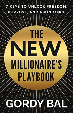portada The new Millionaire's Playbook: 7 Keys to Unlock Freedom, Purpose, and Abundance (en Inglés)
