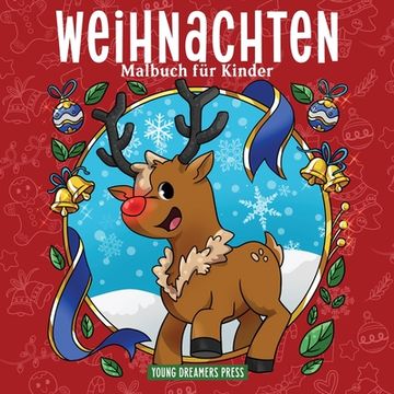 portada Weihnachten Malbuch für Kinder: Weihnachtsbuch für Kinder von 4-8, 9-12 Jahren (en Alemán)
