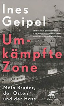 portada Umkämpfte Zone: Mein Bruder, der Osten und der Hass (in German)