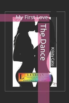 portada The Dance: My First Love