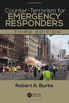 Counter-Terrorism for Emergency Responders (en Inglés)