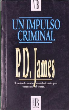 portada Un Impulso Criminal (Serie Adam Dalgliesh 2)