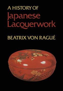 portada A History of Japanese Lacquerwork (in English)