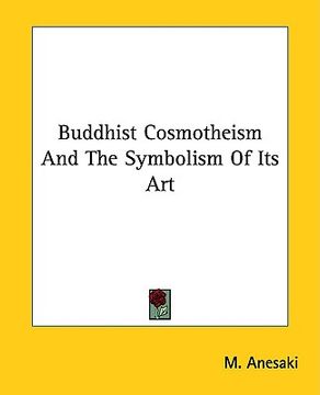 portada buddhist cosmotheism and the symbolism of its art (en Inglés)