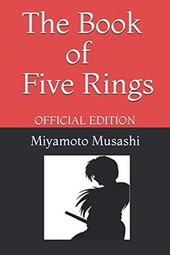 portada The Book of Five Rings by Miyamoto Musashi: Official Edition (in English)