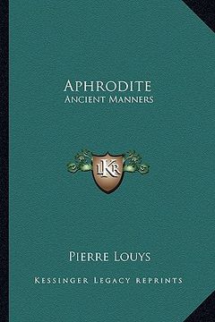 portada aphrodite: ancient manners (in English)