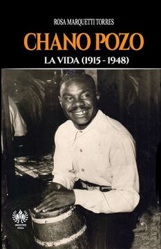 portada Chano Pozo: La vida (1915-1948) (in Spanish)