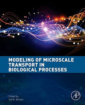 portada Modeling of Microscale Transport in Biological Processes (en Inglés)