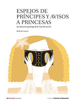 portada Espejos de Principes y Avisos a Princesas (in Spanish)