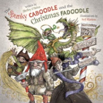 portada The Spunky Caboodle and the Christmas Fadoodle (in English)