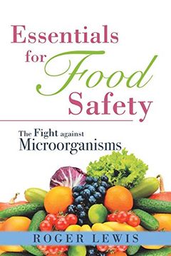 portada Essentials for Food Safety: The Fight Against Microorganisms (in English)