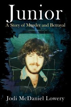 portada Junior: A Story of Murder and Betrayal (en Inglés)