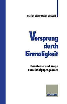 portada Vorsprung Durch Einmaligkeit: Bausteine und Wege zum Erfolgsprogramm (en Alemán)