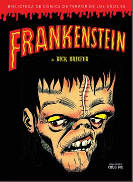 portada Frankenstein de Dick Briefer: Biblioteca de Comics de Terror de los Años 50 (Vol. 2)