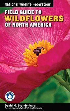 portada National Wildlife Federation Field Guide to Wildflowers of North America (en Inglés)
