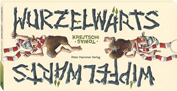 portada Wipfelwärts und Wurzelwärts (in German)