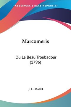 portada Marcomeris: Ou Le Beau Troubadour (1796) (en Francés)