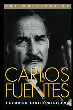 portada The Writings of Carlos Fuentes (Texas pan American Series) (en Inglés)