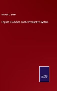 portada English Grammar, on the Productive System (in English)