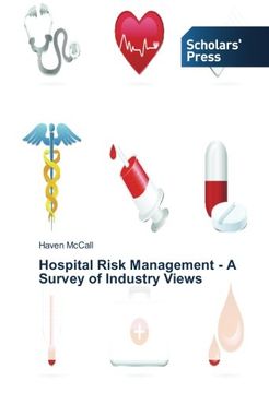 portada Hospital Risk Management - A Survey of Industry Views